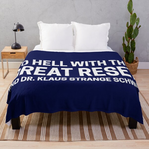 Item preview, to hell with the great reset and dr. klaus strange schwab on black designed and sold by deynaaz.