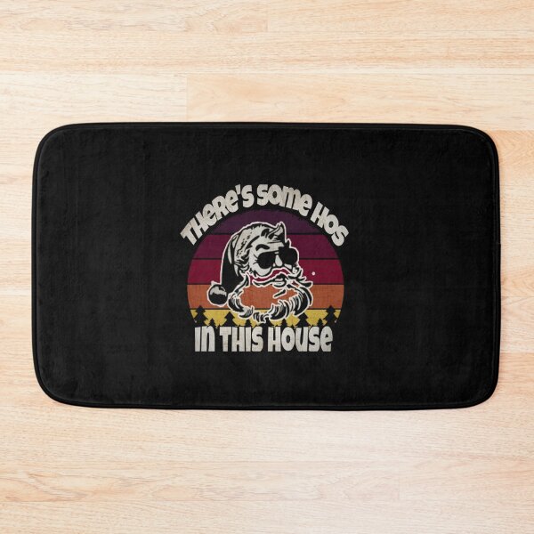 Item preview, There's some hos in this house funny christmas santa designed and sold by Mohamed allbdrany.