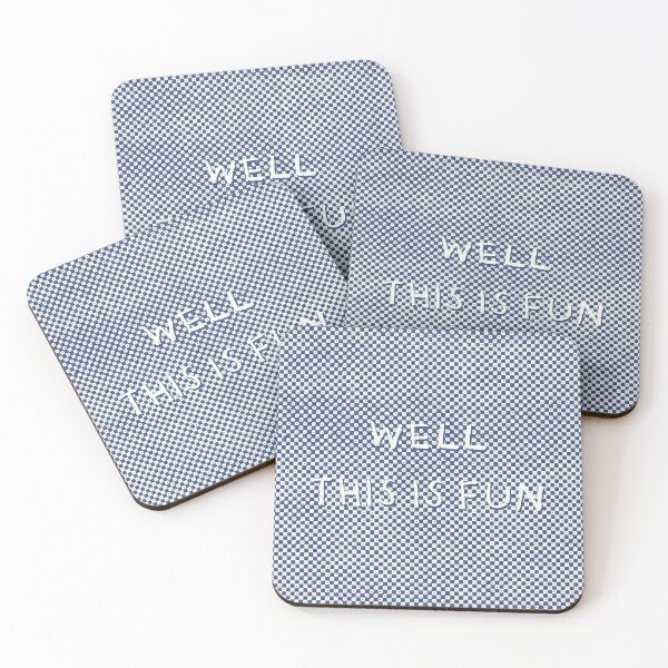 Item preview, Well This Is Fun designed and sold by katemargoli.