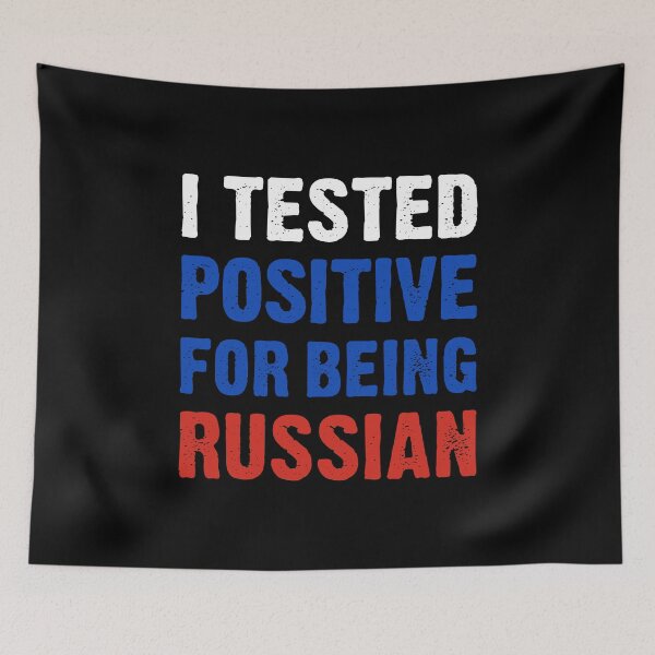 Item preview, I Tested Positive For Being Russian designed and sold by T-shirt For You.