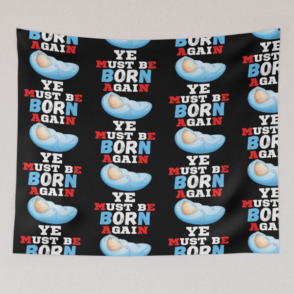 Item preview, Ye Must Be Born Again designed and sold by mewsis.