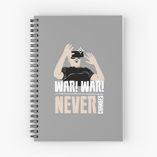 Item preview, War, War, Never Changes designed and sold by yassiny.