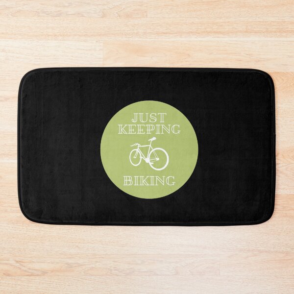 Item preview, Just Keep Biking, Love Cycling Green designed and sold by JessyDesigns.