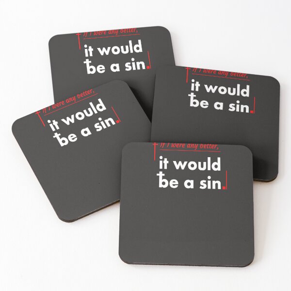 Item preview, If I were any better, it would be a sin designed and sold by FOX1999-Design.