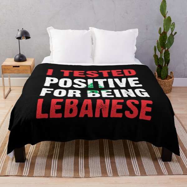 Item preview, I Tested Positive For Being Lebanese designed and sold by T-shirt For You.