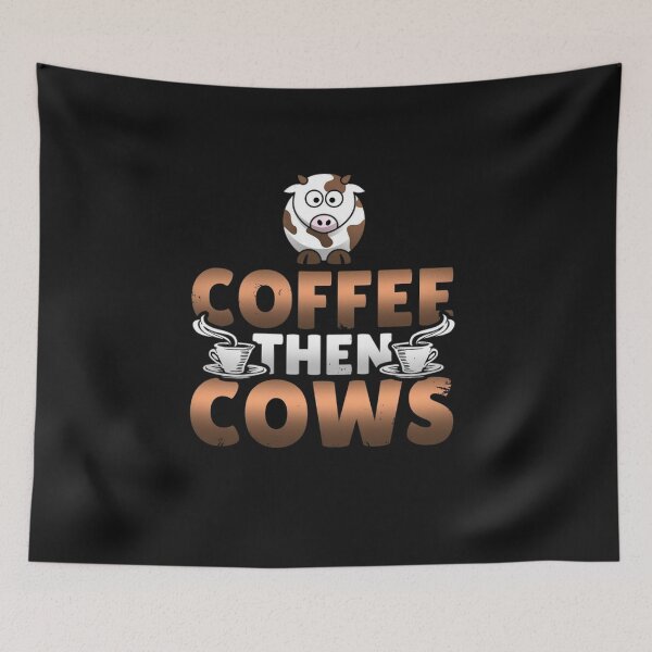 Item preview, coffee then cows designed and sold by kamaldc.