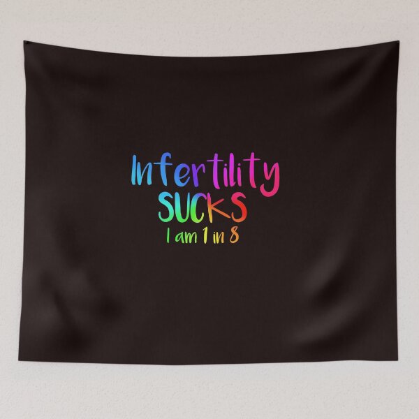 Item preview, Infertility Sucks designed and sold by Timeforplay.