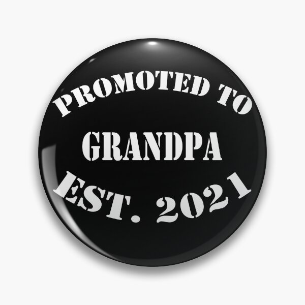 Item preview, Promoted To Grandpa 2021, Fuuny Gift For New Grandpa 2021 designed and sold by OnlyPrint20.