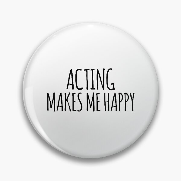 Item preview, acting makes me happy gift designed and sold by Alex Shop.