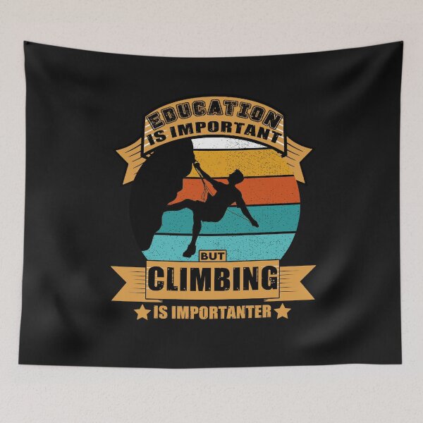 Item preview, Education is important but climbing designed and sold by Sage86.