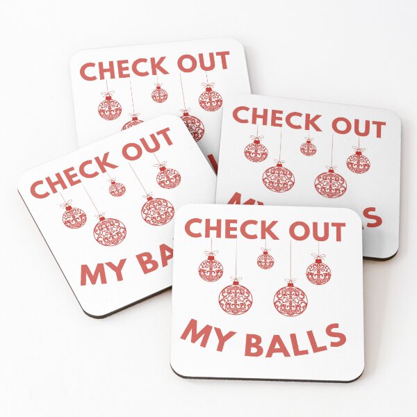 Item preview, Check Out My Balls - Funny Christmas designed and sold by TeensArts.