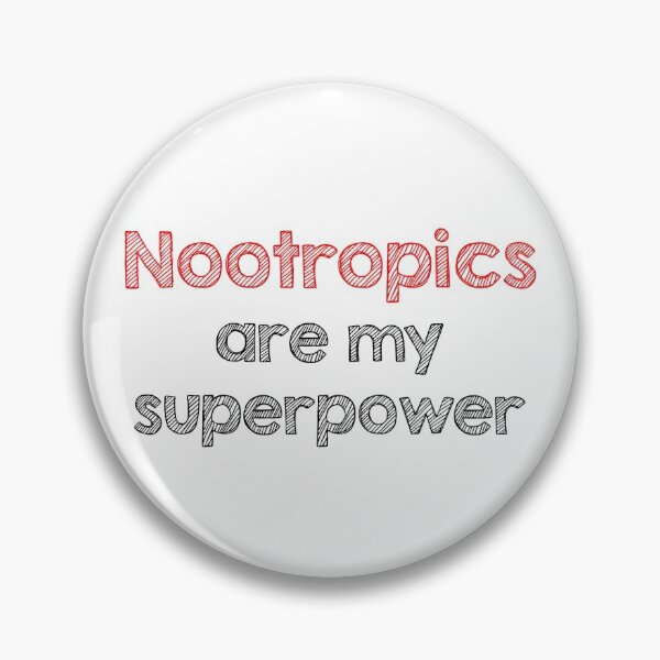 Item preview, Nootropics are my superpower designed and sold by Alltooclose.