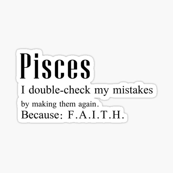 Pisces v1.0: I double check mistakes... Sticker