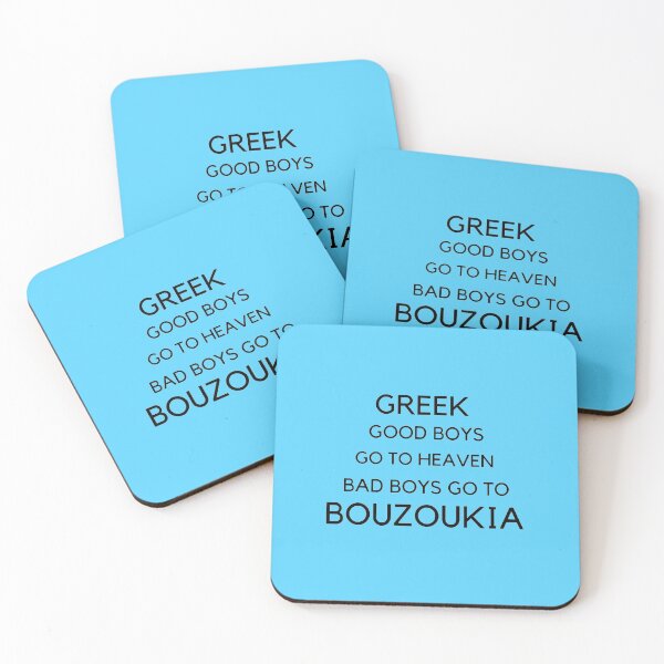 Item preview, Greek Good Boys Go to Heaven Bad Boys Go to Bouzoukia designed and sold by TheGreekGuy.