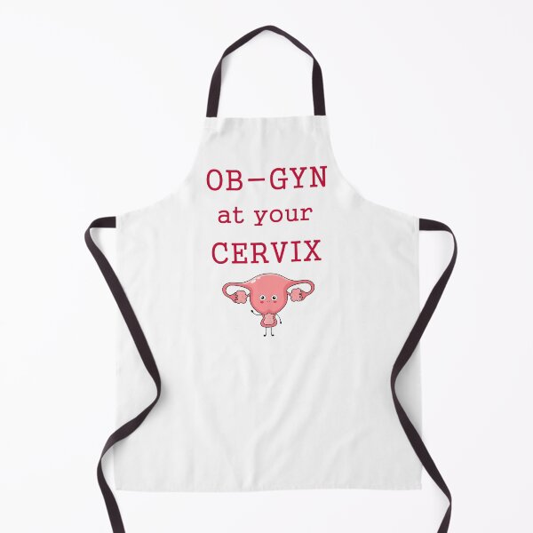 Item preview, OB-GYN AT YOUR CERVIX designed and sold by Black Cloud.