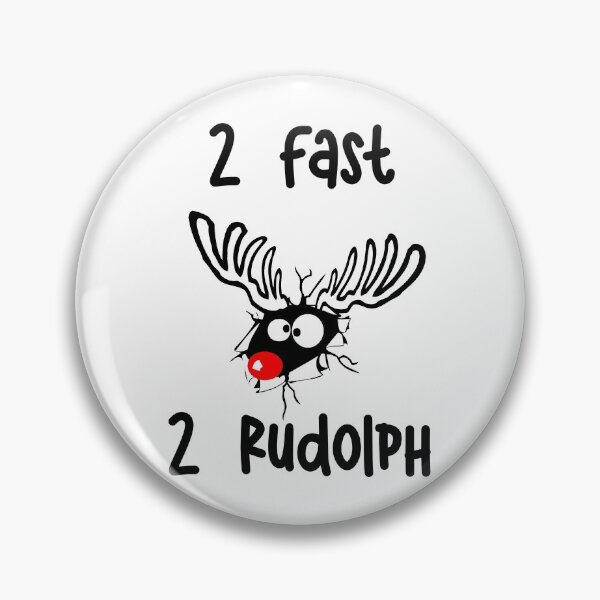Item preview, 2Fast 2Rudolph designed and sold by JoPhrasier.