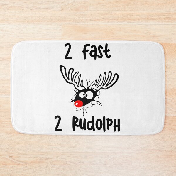 Item preview, 2Fast 2Rudolph designed and sold by JoPhrasier.