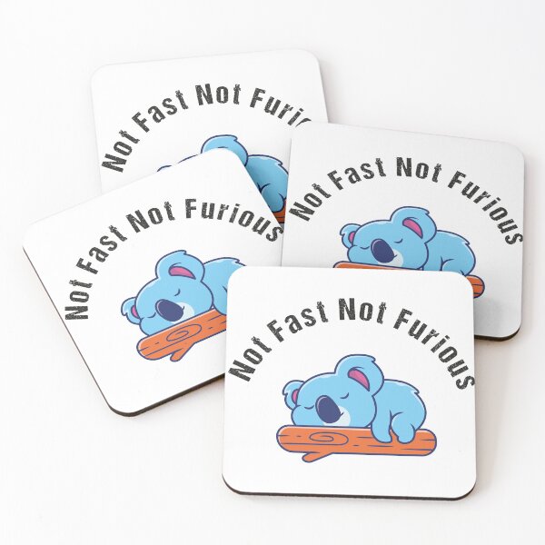 Item preview, Not Fast Not Furious Funny koala designed and sold by YAITPSTORE.