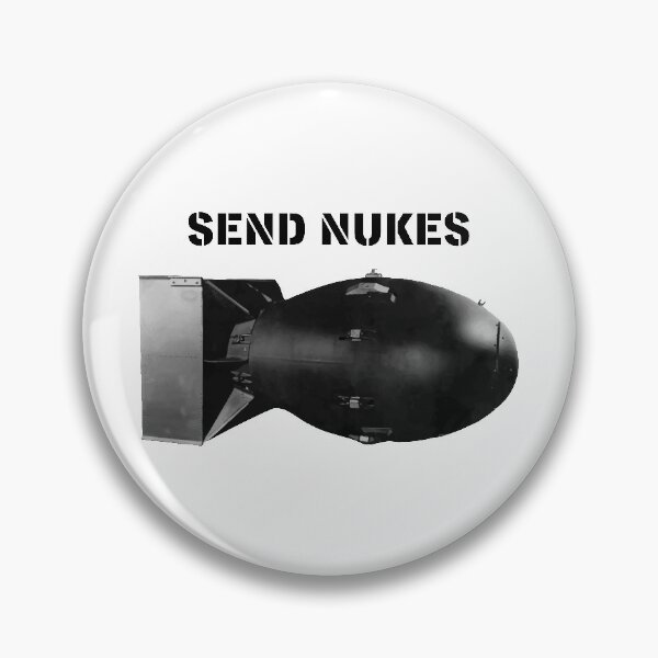 Item preview, Send nukes. designed and sold by emphatic.