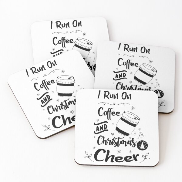 Item preview, Copy of I Run On Coffee and Christmas Cheer funny meme designed and sold by Stella Clue.