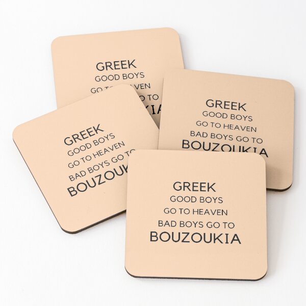 Item preview, Greek Good Boys Go to Heaven Bad Boys Go to Bouzoukia designed and sold by TheGreekGuy.
