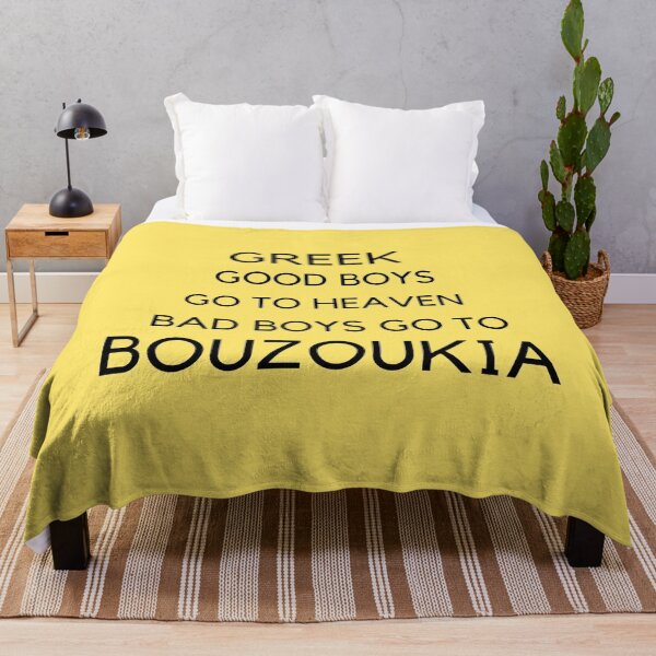 Item preview, Greek Good Boys Go to Heaven Bad Boys Go to Bouzoukia designed and sold by TheGreekGuy.