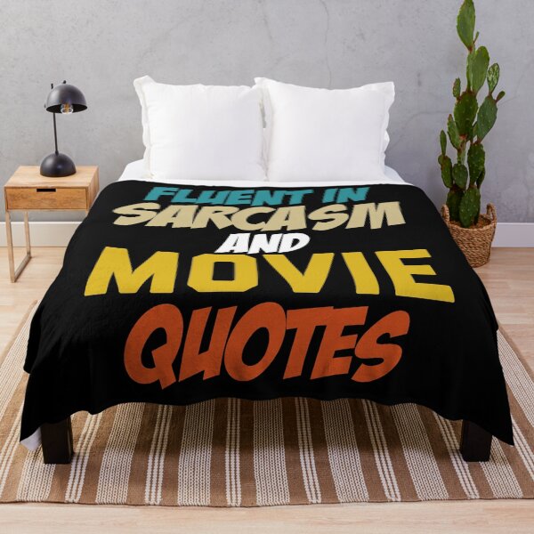 Item preview, Fluent In Sarcasm and Movie Quotes - Funny Gift designed and sold by TheAwesomeMiro.