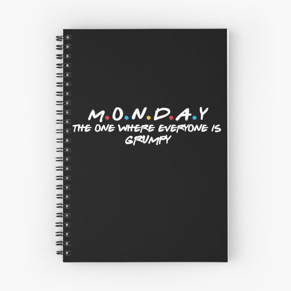 Item preview, Monday, The one where everyone is grumpy designed and sold by abdofer7.