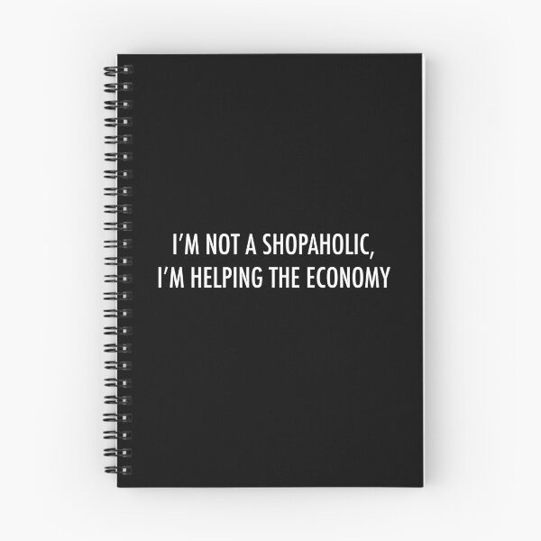 Item preview, I’m not a shopaholic helping the economy  designed and sold by PG Illustration.