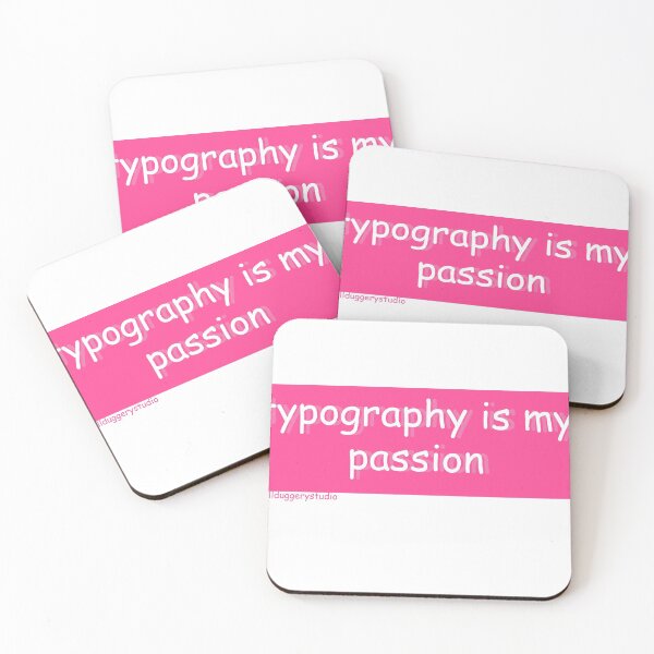 Item preview, Typography is my Passion designed and sold by artskullduggery.