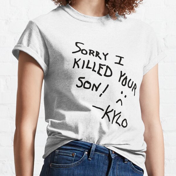 Vista previa del artículo con la obra «Lo siento, maté a tu hijo :( - Kylo», diseñado y vendido por kenzxcx.
