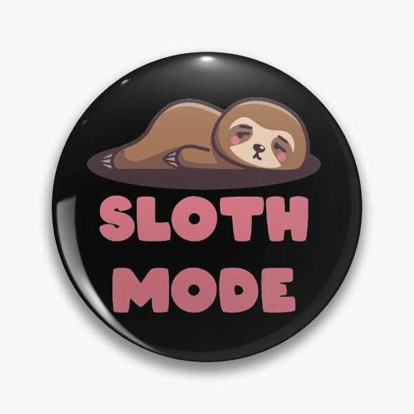Artikelvorschau, LUSTIGER SLOTH-MODUS entworfen und verkauft von Picspot.