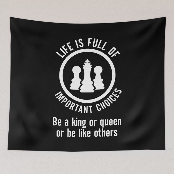Item preview, Life Is Full Of Important Choices Chess designed and sold by clothesy7.