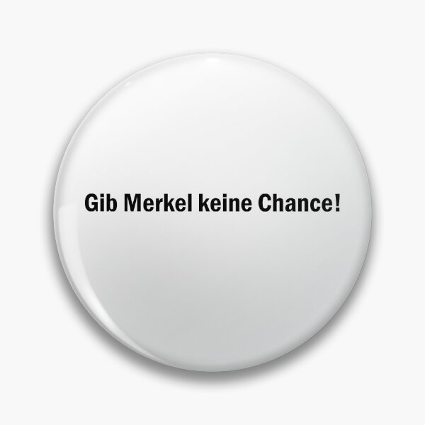 Item preview, Don't give Merkel a chance! designed and sold by crecks.