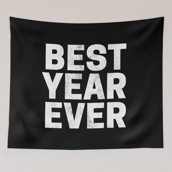 Item preview, Best Year Ever design designed and sold by sostar.