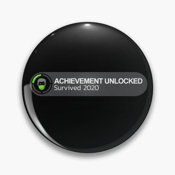 Item preview, Achievement Unlocked - Survived 2020 designed and sold by Nerd Shizzle.