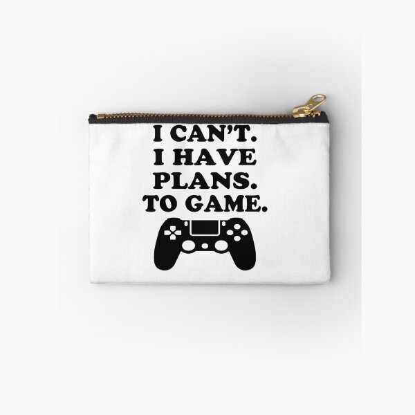 Item preview, I Can't I Have Plans To Game designed and sold by TINASTORESHOPE.