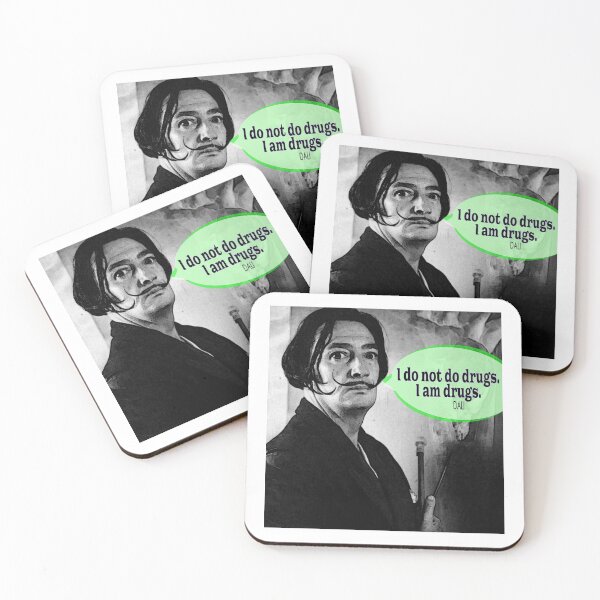Item preview, Dali: I do not do drugs. I am drugs.   designed and sold by AMGImpressions.
