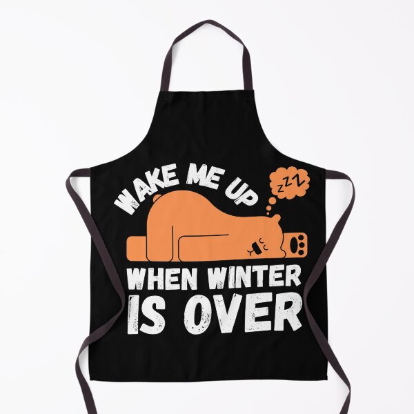 Item preview, Wake me up when winter is over designed and sold by MyTrendStore.