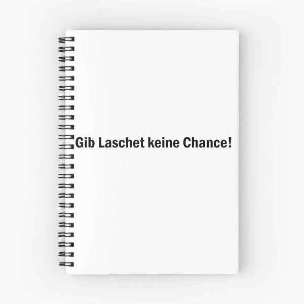 Item preview, Don't give Laschet a chance! designed and sold by crecks.