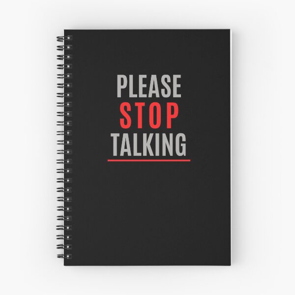 Item preview, Please Stop Talking Gift designed and sold by Emerg-Apparel.