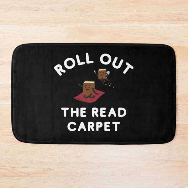 Item preview, Roll Out The Read Carpet Funny Reading Lover Red Carpet Pun designed and sold by trendo.