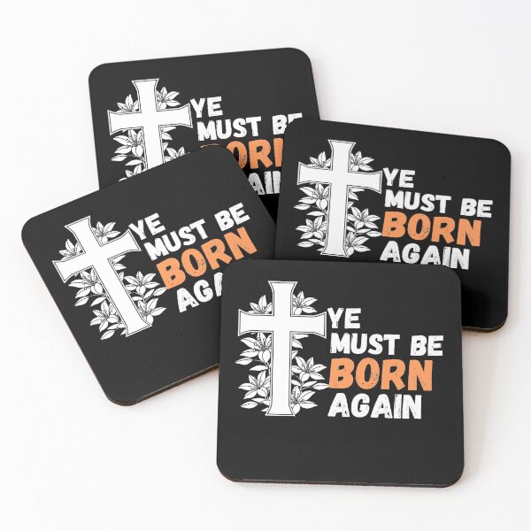 Item preview, Ye must be born again designed and sold by MyTrendStore.