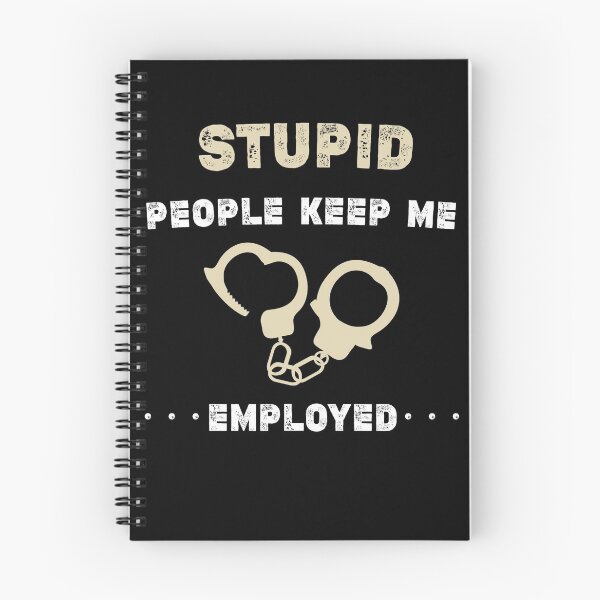 Item preview, Funny Correctional Officer gift - prison officer,Correction officer trainer ,Stupid People Keep Me Employed  designed and sold by Essakhi12.