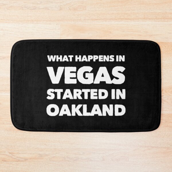 Item preview, What Happens In Vegas Started In Oakland designed and sold by Artistive.