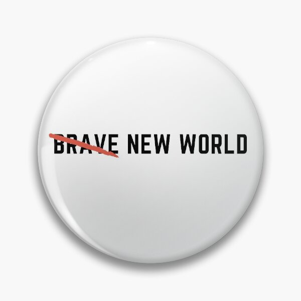 Item preview, Brave New World designed and sold by l8yofthelake.
