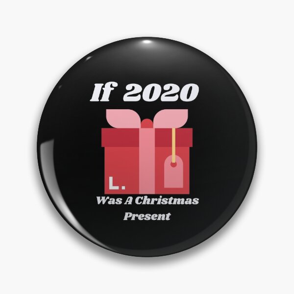 Item preview, if 2020 was a christmas present,Gift Funny designed and sold by piskwi.