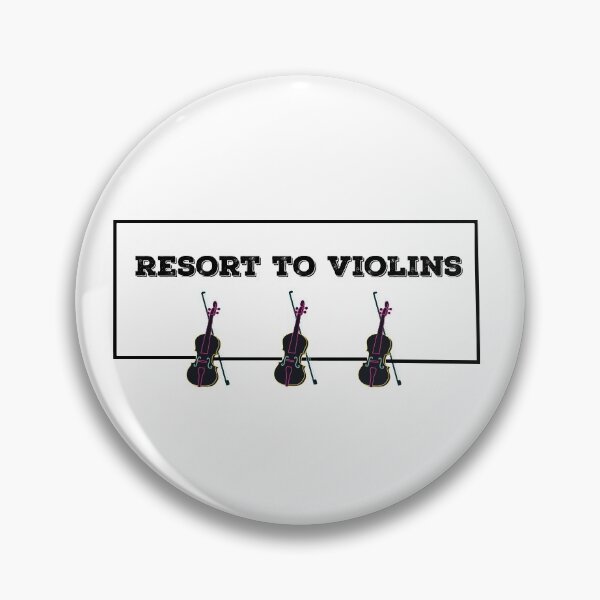 Item preview,  Resort To Violins (Violence) Punny Quote Design designed and sold by AritraSur.