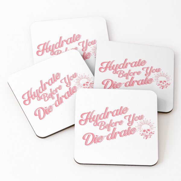 Item preview, Hydrate Before You Die-drate Pink Quote Graphic  designed and sold by oneill9391.