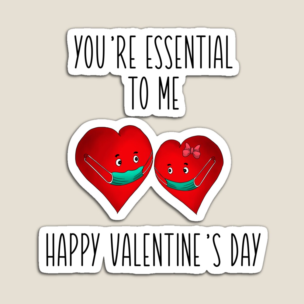 YOU'RE ESSENTIAL TO ME- Valentines day in Quarantine Pin for Sale by  ToySenTrends